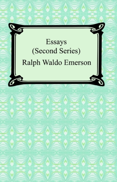 Essays: Second Series, EPUB eBook