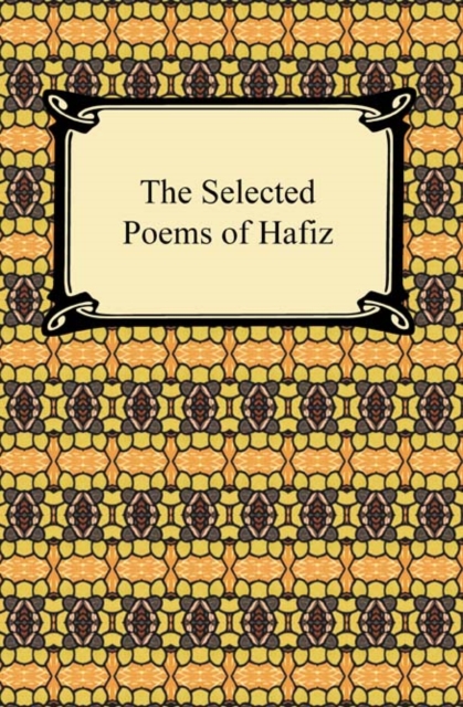 The Selected Poems of Hafiz, EPUB eBook