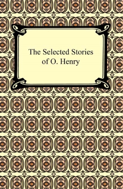 The Selected Stories of O. Henry, EPUB eBook