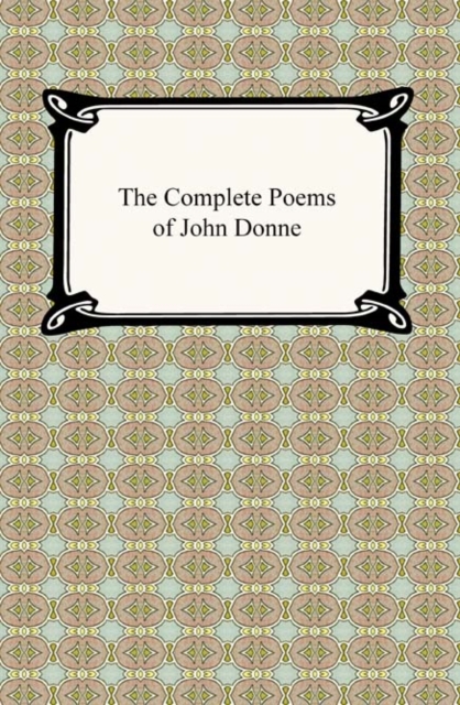 The Complete Poems of John Donne, EPUB eBook