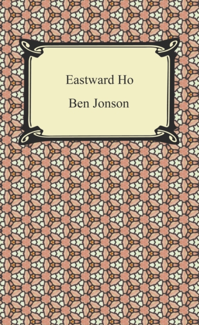Eastward Ho, EPUB eBook