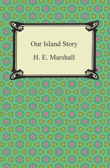 Our Island Story, EPUB eBook