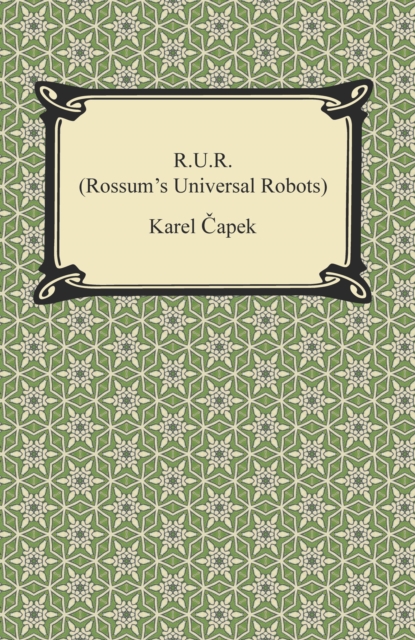 R.U.R. (Rossum's Universal Robots), EPUB eBook