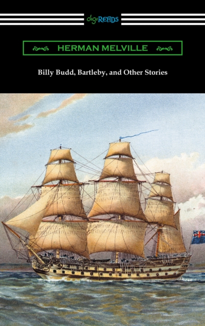 Billy Budd, Bartleby, and Other Stories, EPUB eBook