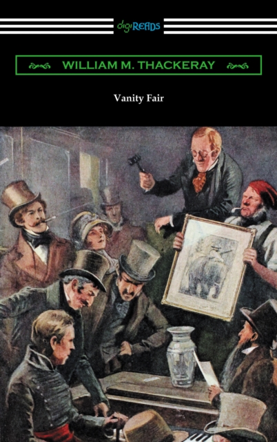 Vanity Fair (Illustrated by Charles Crombie with an Introduction by John Edwin Wells), EPUB eBook
