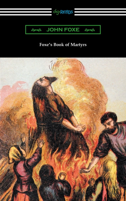 Foxe's Book of Martyrs, EPUB eBook