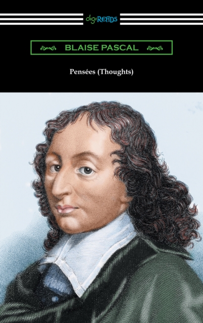 Pensees (Thoughts) [Translated by W. F. Trotter with an Introduction by Thomas S. Kepler], EPUB eBook