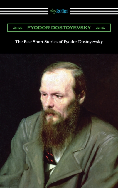 The Best Short Stories of Fyodor Dostoyevsky, EPUB eBook