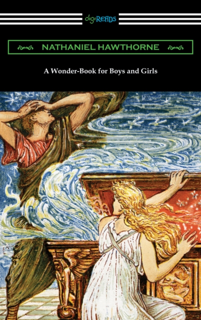 A Wonder-Book for Boys and Girls, EPUB eBook