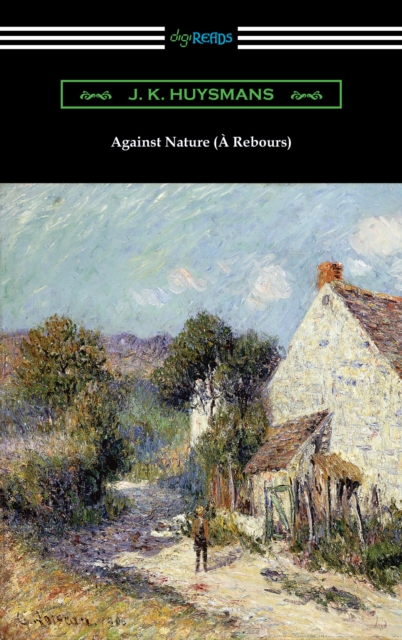 Against Nature (A Rebours), EPUB eBook