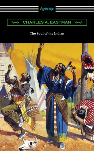 The Soul of the Indian, EPUB eBook