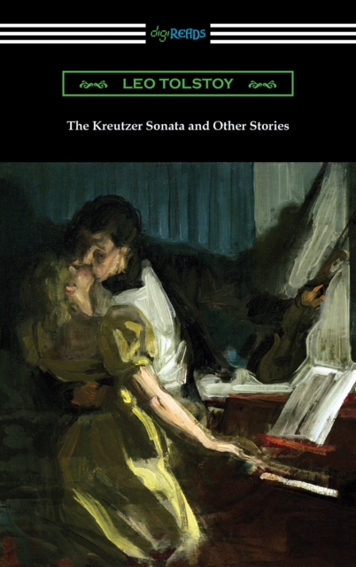 The Kreutzer Sonata and Other Stories, EPUB eBook