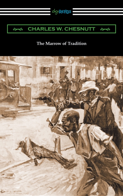 The Marrow of Tradition, EPUB eBook