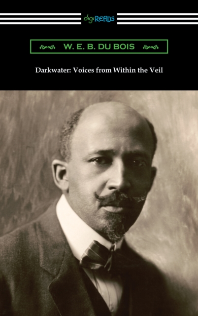 Darkwater: Voices from Within the Veil, EPUB eBook