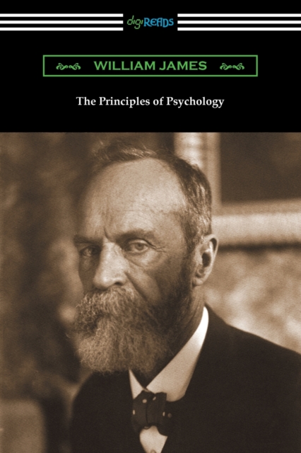 The Principles of Psychology (Volumes I and II), Paperback / softback Book