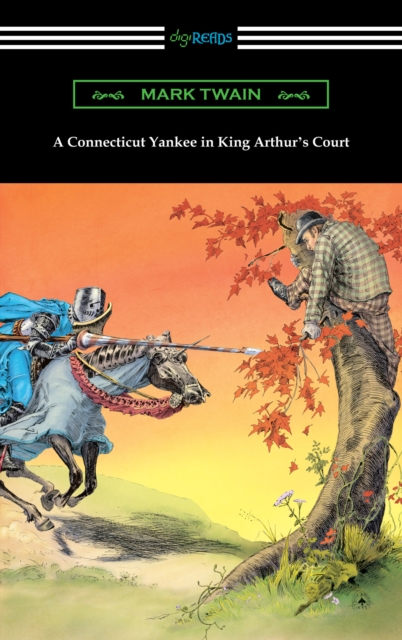 A Connecticut Yankee in King Arthur's Court, EPUB eBook
