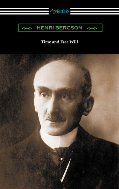 Time and Free Will, EPUB eBook