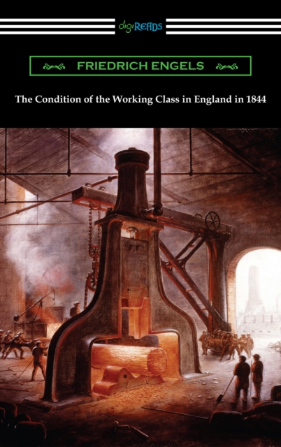 The Condition of the Working Class in England in 1844, EPUB eBook
