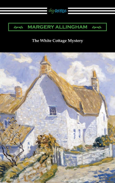 The White Cottage Mystery, EPUB eBook