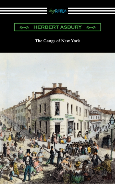 The Gangs of New York, EPUB eBook