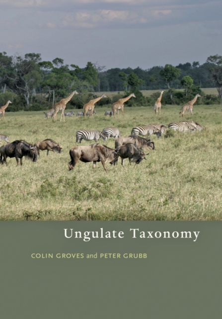 Ungulate Taxonomy, Hardback Book