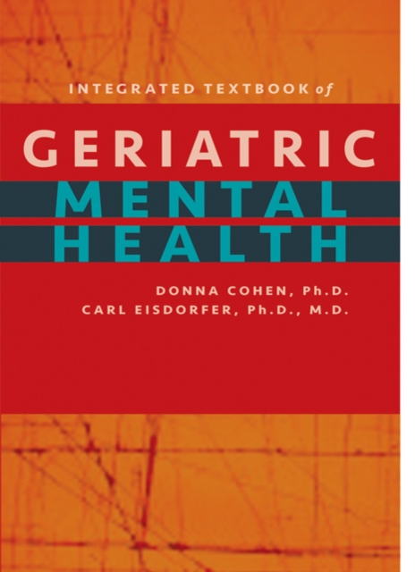 Integrated Textbook of Geriatric Mental Health, Paperback / softback Book