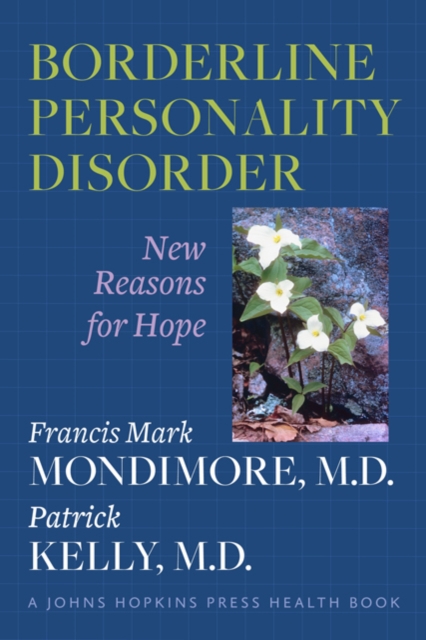 Borderline Personality Disorder : New Reasons for Hope, Hardback Book