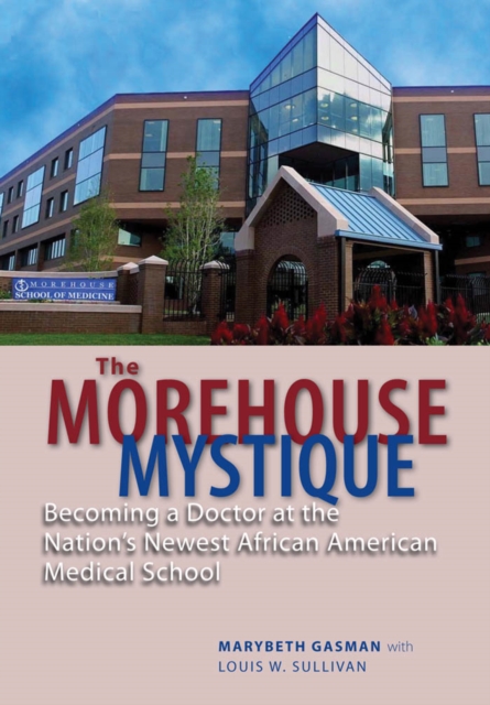The Morehouse Mystique, EPUB eBook