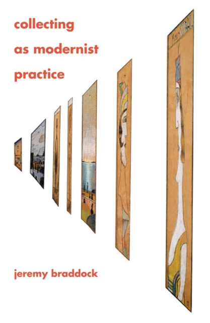 Collecting as Modernist Practice, EPUB eBook
