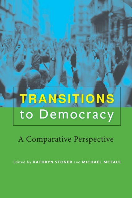 Transitions to Democracy : A Comparative Perspective, Paperback / softback Book