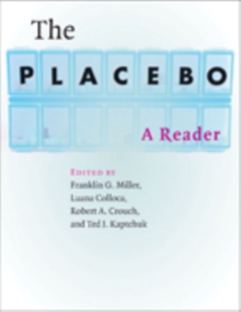 The Placebo : A Reader, Paperback / softback Book