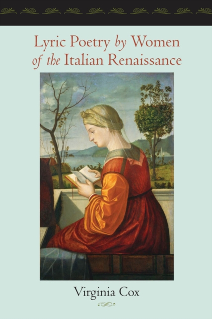 Lyric Poetry by Women of the Italian Renaissance, EPUB eBook
