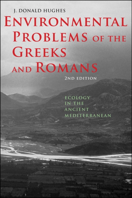 Environmental Problems of the Greeks and Romans, EPUB eBook