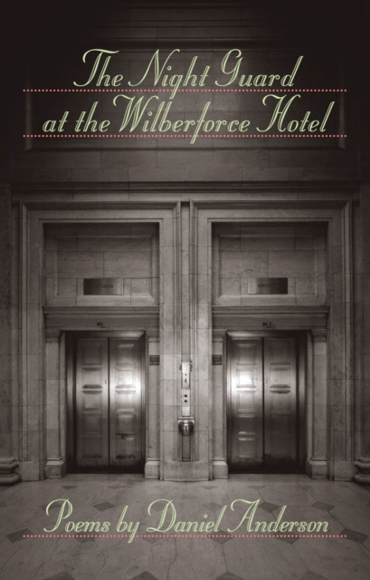 The Night Guard at the Wilberforce Hotel, EPUB eBook
