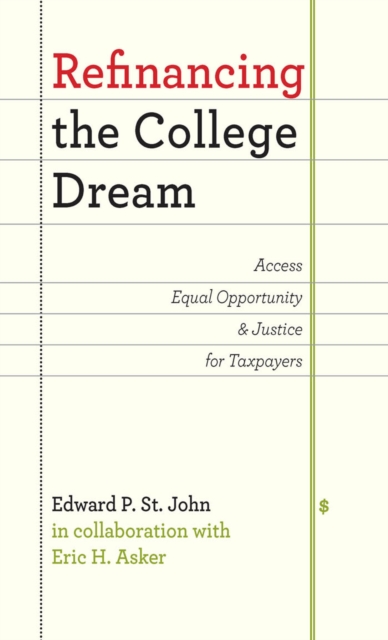 Refinancing the College Dream, EPUB eBook