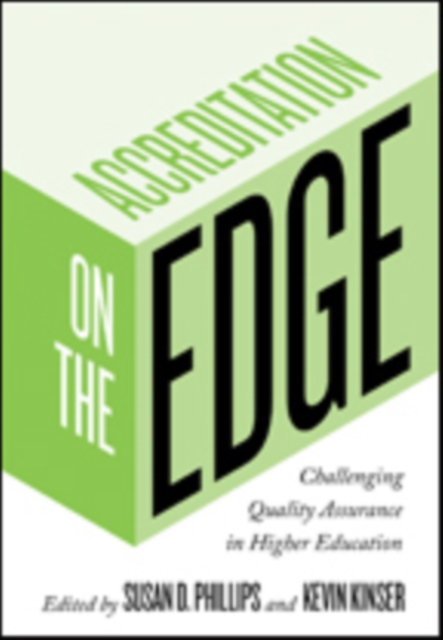 Accreditation on the Edge : Challenging Quality Assurance in Higher Education, Hardback Book