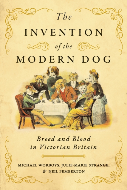 The Invention of the Modern Dog, EPUB eBook