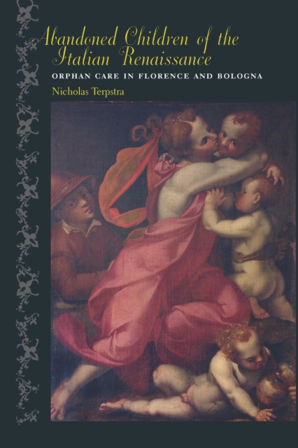 Abandoned Children of the Italian Renaissance, EPUB eBook