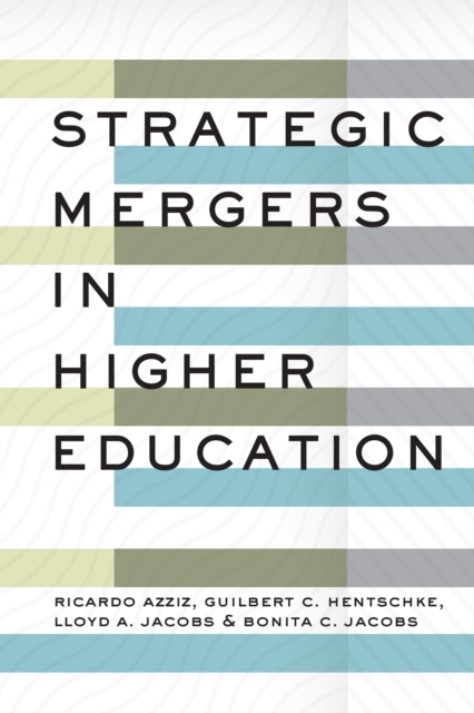 Strategic Mergers in Higher Education, EPUB eBook