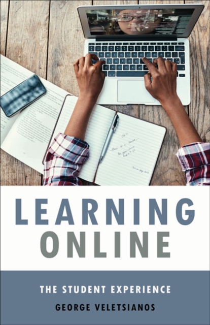 Learning Online : The Student Experience, Hardback Book
