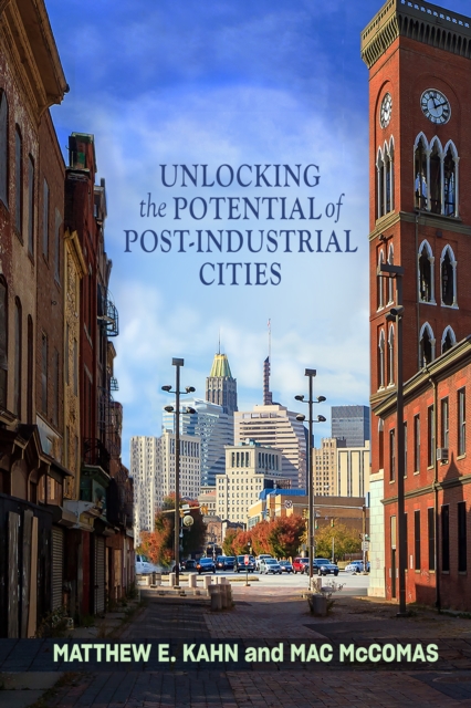Unlocking the Potential of Post-Industrial Cities, EPUB eBook