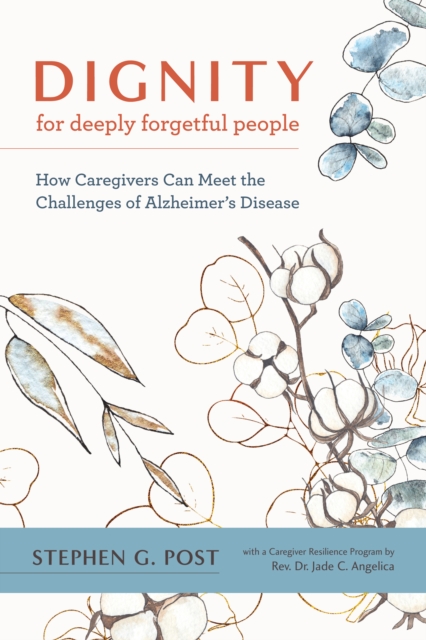 Dignity for Deeply Forgetful People, EPUB eBook