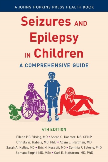Seizures and Epilepsy in Children : A Comprehensive Guide, Paperback / softback Book