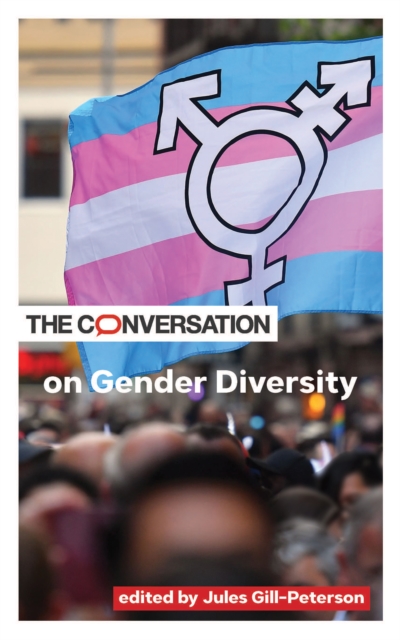 The Conversation on Gender Diversity, Paperback / softback Book