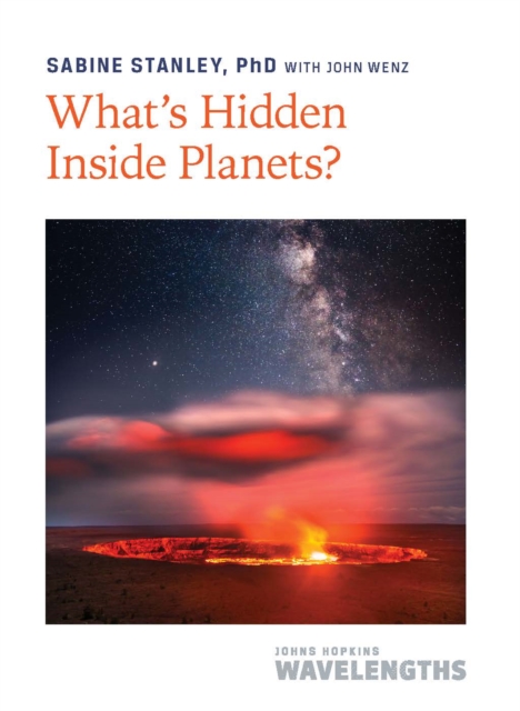 What's Hidden Inside Planets?, Paperback / softback Book