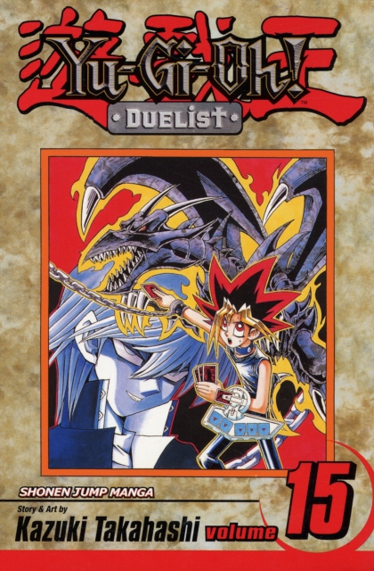Yu-Gi-Oh!: Duelist, Vol. 15, Paperback / softback Book