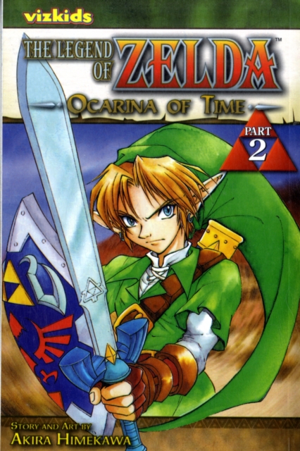 The Legend of Zelda, Vol. 2 : The Ocarina of Time - Part 2, Paperback / softback Book