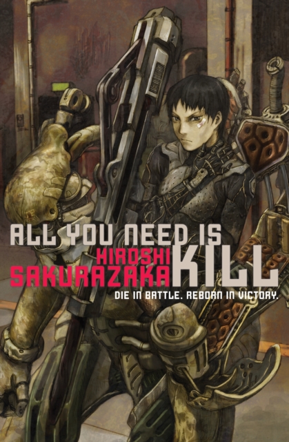 All You Need Is Kill, Paperback / softback Book