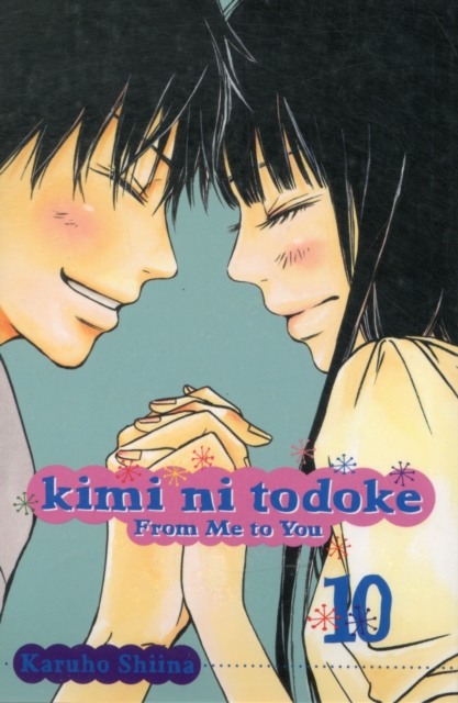 Kimi ni Todoke: From Me to You, Vol. 10, Paperback / softback Book