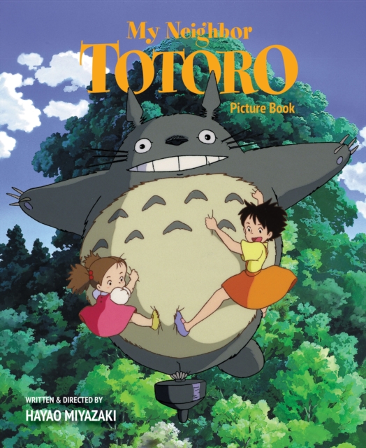 My Neighbor Totoro Picture Book : New Edition, Hardback Book